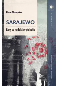Sarajewo Rany s nadal zbyt gbokie