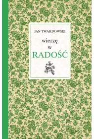 Wierz� w rado��
