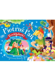 Piotru� Pan. Rozk�adanki. Fantastyczna ksi��ka 3D