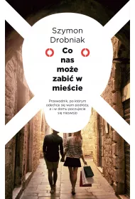 eBook Co nas mo�e zabi� w mie�cie mobi epub