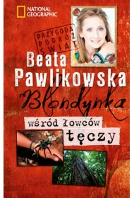 Blondynka w�r�d �owc�w t�czy