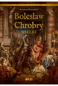 Bolesaw Chrobry Wielki