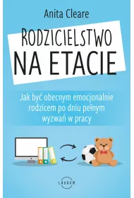 Rodzicielstwo na etacie