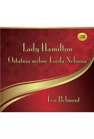 Audiobook Lady Hamilton. Ostatnia mi�o�� Lorda Nelsona CD