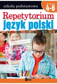 Repetytorium. J�zyk polski. Klasy 4-6