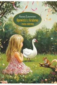 Opowie�ci z Grabowa i wata cukrowa