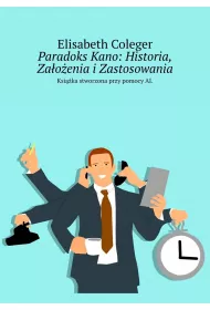 eBook Paradoks Kano: Historia, Zaoenia i Zastosowania epub