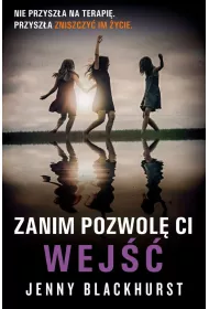 Zanim pozwol� Ci wej��