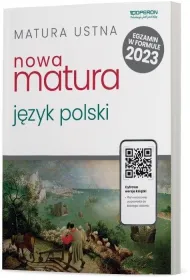 J�zyk polski. Nowa matura. Matura ustna