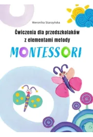 �wiczenia dla przedszkolak�w z elementami metody Montessori
