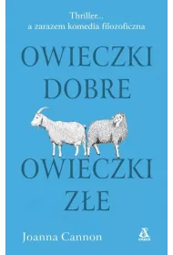 Owieczki dobre, owieczki z�e * *