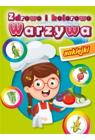 Zdrowo i kolorowo Warzywa
