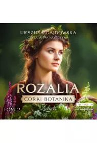 Audiobook Crki botanika. Zielarki. Tom 2. Rozalia mp3