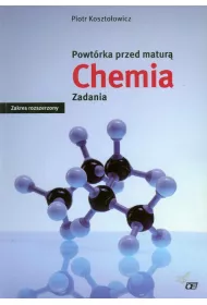 Chemia. Powt�rka przed matur�. Zadania. Zakres rozszerzony