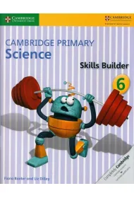 Cambridge Primary Science Skills Builder 6