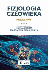 Fizjologia cz�owieka. Podstawy