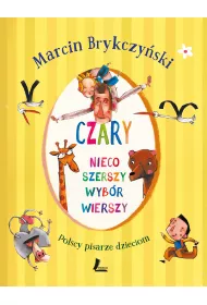 Czary. Nieco szerszy wyb�r wierszy