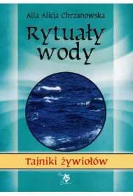Tajniki ywiow. Rytuay wody