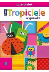 Nowi Tropiciele. Czterolatek. Wyprawka