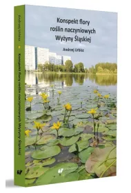 Konspekt flory ro�lin naczyniowych Wy�yny �l�skiej