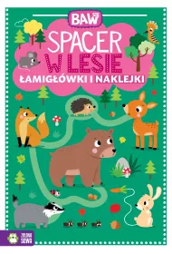 Baw si�. Spacer w lesie. �amig��wki i zabawy