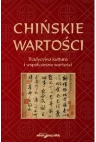 Chiskie wartoci. Tradycyjna kultura...