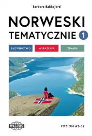 Norweski tematycznie 1 S�ownictwo - wyra�enia &ndash; zdania