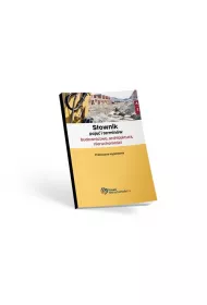 S�ownik poj�� i termin�w. Budownictwo, architektura, nieruchomo�ci