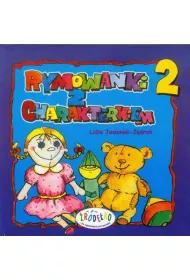Rymowanki z charakterkiem cz�� 2