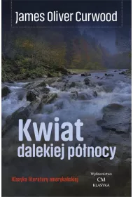 Kwiat dalekiej p�nocy
