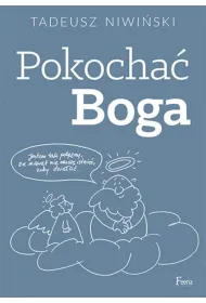 Pokocha� Boga