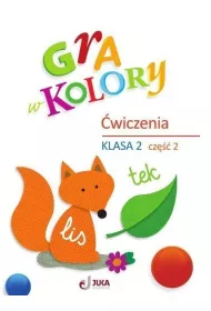 Gra w kolory. �wiczenia. Szko�a podstawowa. Klasa 2. Cz�� 2