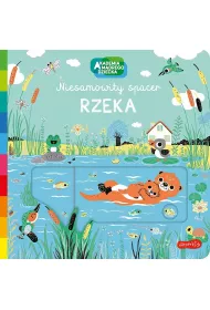 Rzeka. Akademia mdrego dziecka. Niesamowity spacer