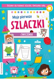 Moje pierwsze szlaczki. �wiczenia