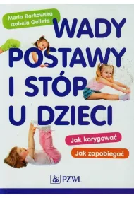 Wady postawy i st�p u dzieci