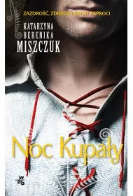 Noc Kupa�y. Kwiat paproci. Tom 2 (pocket)