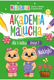 Akademia malucha dla 5 latka. Zeszyt 2