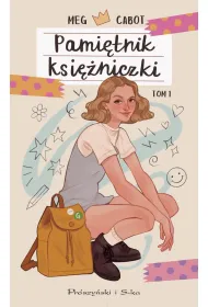 Pami�tnik ksi�niczki. Tom 1