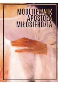 Modlitewnik Aposto�a Mi�osierdzia BR