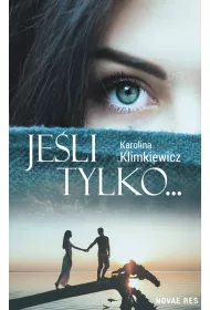 Jeli tylko...