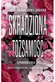 Skradziona to�samo��. Spadkobierca. Tom 1