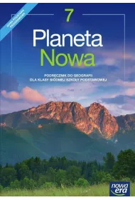 Planeta Nowa 7. Podr�cznik do geografii dla klasy si�dmej szko�y podstawowej