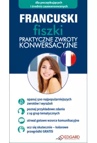 Francuski fiszki Praktyczne zwroty konwersacyjne