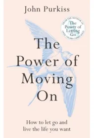 The Power of Moving On