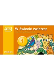 PUS W �wiecie zwierz�t 1 Nazywanie i rozr�nianie zwierz�t