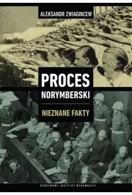 Proces Norymberski. Nieznane fakty (OT)