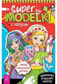 Supermodelki z naklejkami. Kolorowanka przyjaci�ki zwierz�t
