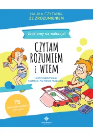 Jedziemy na wakacje. Czytam, rozumiem i wiem