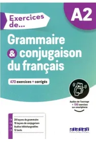 Exercices de Grammaire et conjugaison du francais + audio online + corriges A2