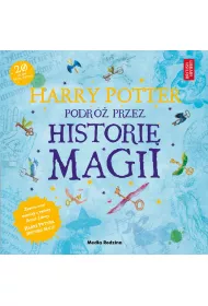 Harry Potter. Podr� przez histori� magii